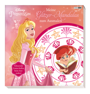 Disney Prinzessin: Meine Glitzer-Mandalas zum Ausmalen von Panini