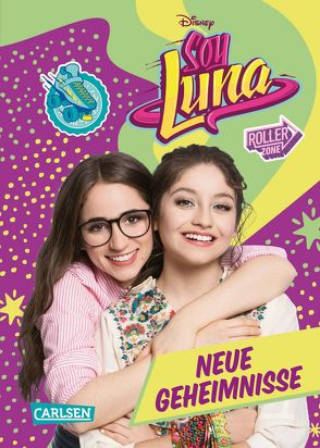 Disney Soy Luna: Soy Luna – Neue Geheimnisse