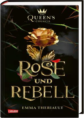 Disney: The Queen’s Council 1: Rose und Rebell (Die Schöne und das Biest) von Disney,  Walt, Kurtz,  Ellen, Theriault,  Emma