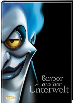 Disney. Villains 10: Empor aus der Unterwelt von Disney,  Walt, Ohlmann,  Nina, Valentino,  Serena