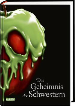 Disney. Villains 6: Das Geheimnis der Schwestern von Disney,  Walt, Kurtz,  Ellen, Valentino,  Serena