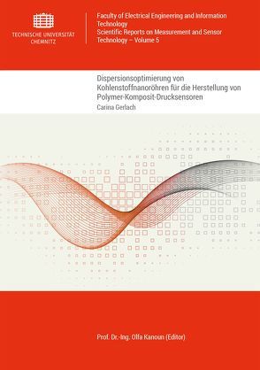 Dispersionsoptimierung von Kohlenstoffnanoröhren für die Herstellung von Polymer-Komposit-Drucksensoren von Gerlach,  Carina