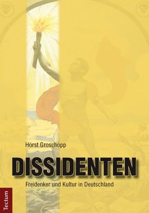 Dissidenten von Groschopp,  Horst