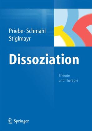 Dissoziation von Priebe,  Kathlen, Schmahl,  Christian, Stiglmayr,  Christian