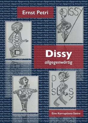 DISSY allgegenwärtig von Petri,  Ernst