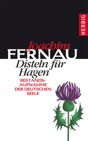 Disteln für Hagen von Fernau,  Joachim