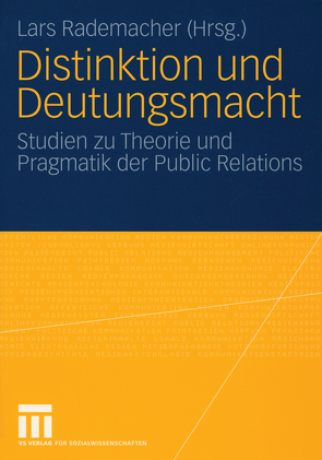 Distinktion und Deutungsmacht von Rademacher,  Lars