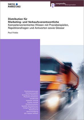 Distribution für Marketing- und Verkaufsverantwortliche von Friebe,  Paul