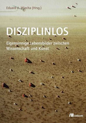 Disziplinlos von Wiecha,  Eduard