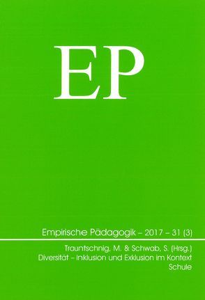 Diversität – Inklusion und Exklusion im Kontext Schule von Schwab,  Susanne, Trauntschnig,  Mike