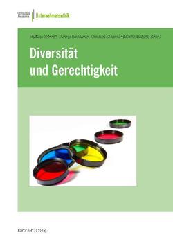 Diversität und Gerechtigkeit von Beschorner,  Thomas, Schank,  Christoph, Schmidt,  Matthias, Vorbohle,  Kristin