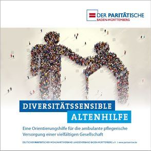 Diversitätssensible Altenhilfe von Askin,  Dipl.-Soz.Wiss.,  Basri, Sahin,  MA.,  Feray, Tezcan-Güntekin,  Prof.,  Hürrem