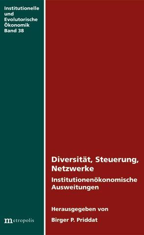 Diversität, Steuerung, Netzwerke von Priddat,  Birger P.