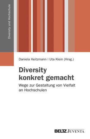 Diversity konkret gemacht von Heitzmann,  Daniela, Klein,  Uta