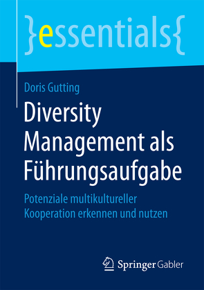 Diversity Management als Führungsaufgabe von Gutting,  Doris