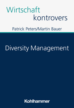 Diversity Management von Bauer,  Martin, Peters,  Patrick