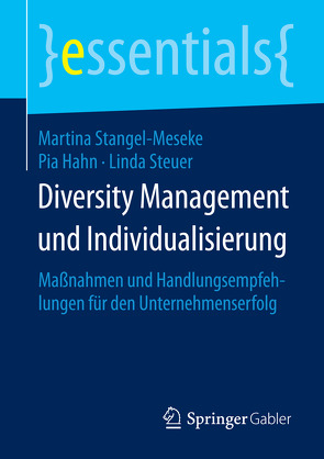 Diversity Management und Individualisierung von Hahn,  Pia, Stangel-Meseke,  Martina, Steuer,  Linda