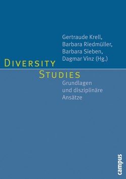 Diversity Studies von Armbrüster,  Christian, Bayreuther,  Frank, Benz,  Wolfgang, Dören,  Martina, Eisend,  Martin, Fuchs,  Martin, Kondratowitz,  Hans-Joachim von, Krell,  Gertraude, Luig,  Ute, Prengel,  Annedore, Riedmüller,  Barbara, Schönwälder,  Karen, Schuchert-Güler,  Pakize, Sieben,  Barbara, Vinz,  Dagmar, Widman,  Peter, Wulf,  Christoph