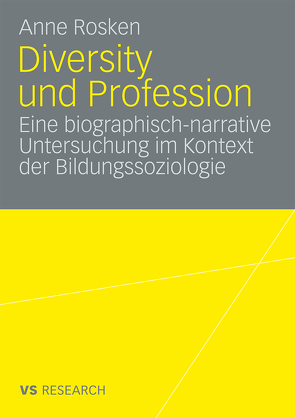 Diversity und Profession von Rosken,  Anne