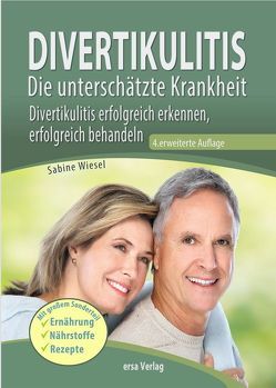 Divertikulitis – Die unterschätzte Krankheit von Wiesel,  Sabine