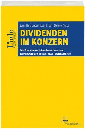 Dividenden im Konzern von Lang,  Michael, Marchgraber,  Christoph, Rust,  Alexander, Schuch,  Josef, Staringer,  Claus