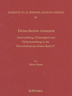 Divina favente clemencia von Bauch,  Martin