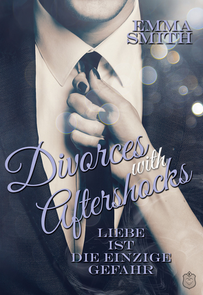 Divorces with Aftershocks von Smith,  Emma