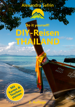 DIY-Reisen – Thailand von Sefrin,  Alexandra