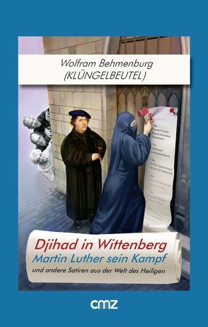 Djihad in Wittenberg von Behmenburg,  Wolfram