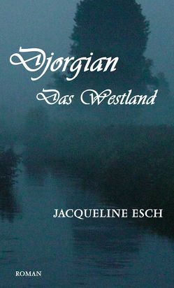 Djorgian von Esch,  Jacqueline