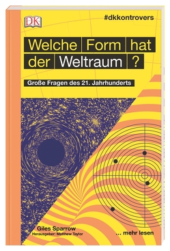 #dkkontrovers. Welche Form hat der Weltraum? von Sparrow,  Giles