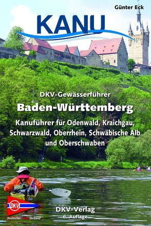 DKV-Gewässerführer Baden-Württemberg von Eck,  Günter