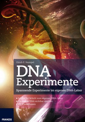 DNA Experimente von Stempel,  Ulrich E.