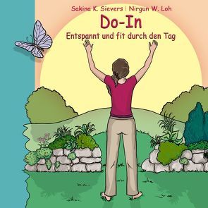 Do-In Entspannt und fit durch den Tag von Loh,  Nirgun W., Sievers,  Sakina K.