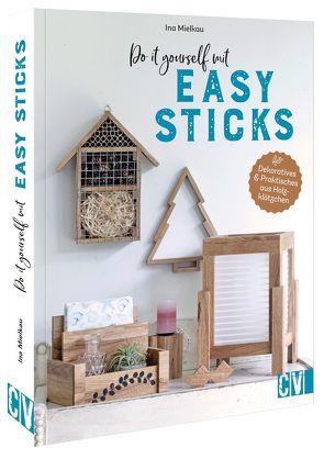 Do it yourself mit Easy Sticks von Mielkau,  Ina