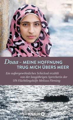 Doaa – Meine Hoffnung trug mich über das Meer von Fleming,  Melissa, Liebl,  Elisabeth