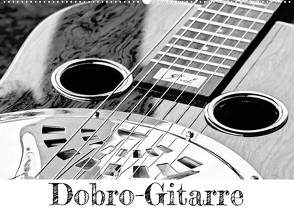 Dobro-Gitarre (Wandkalender 2023 DIN A2 quer) von Drafz,  Silvia