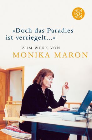 »Doch das Paradies ist verriegelt …« von Gilson,  Elke