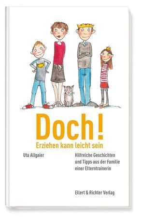 Doch – Erziehen kann leicht sein! von Allgaier,  Uta