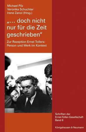 „… doch nicht nur für die Zeit geschrieben“ von Pilz,  Michael, Schuchter,  Veronika, Zanol,  Irene