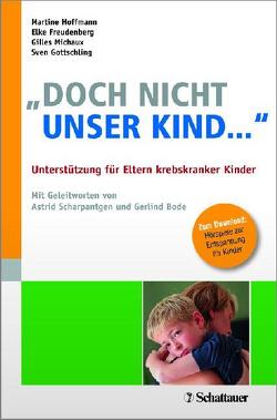 »Doch nicht unser Kind …« von Freudenberg,  Elke, Gottschling,  Sven, Hoffmann,  Martine, Michaux,  Gilles