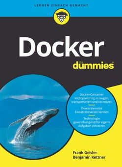 Docker für Dummies von Geisler,  Frank, Kettner,  Benjamin