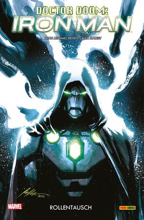 Doctor Doom: Iron Man von Bendis,  Brian Michael, Maleev,  Alex, Rösch,  Alexander