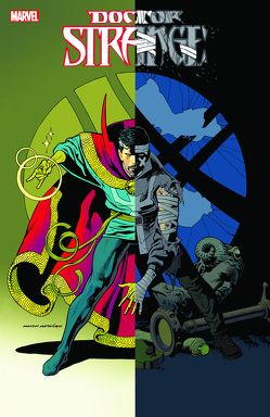 Doctor Strange von Aaron,  Jason, Bachalo,  Chris, Frisch,  Marc-Oliver, Immonen,  Kathryn, Nowlan,  Kevin