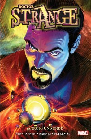 Doctor Strange: Anfang und Ende von Peterson,  Brando, Straczynski,  J. M.