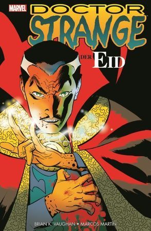 Doctor Strange: Der Eid von Martin,  Marcos, Vaughan,  Brian K.
