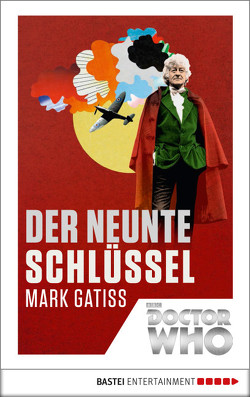 Doctor Who – Der neunte Schlüssel von Gatiss,  Mark