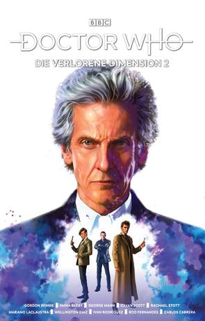 Doctor Who – Die verlorene Dimension von Beeby,  Emma, Diaz,  Wellington, Kern,  Claudia, Mann,  George, Rennie,  Gordon, Rodriguez,  Ivan, Scott,  Cavan, Stott,  Rachael