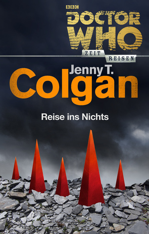 Doctor Who – Zeitreisen 2: Reise ins Nichts von Colgan,  Jenny T.