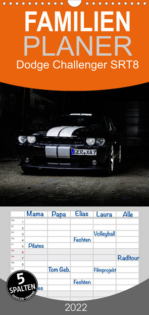 Familienplaner Dodge Challenger SRT8 (Wandkalender 2022 , 21 cm x 45 cm, hoch) von Xander,  Andre